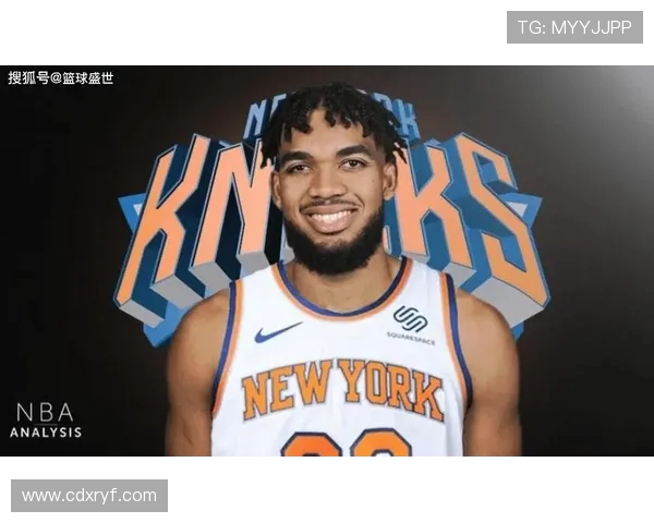 卡尔安东尼唐斯的篮球之路与未来展望分析